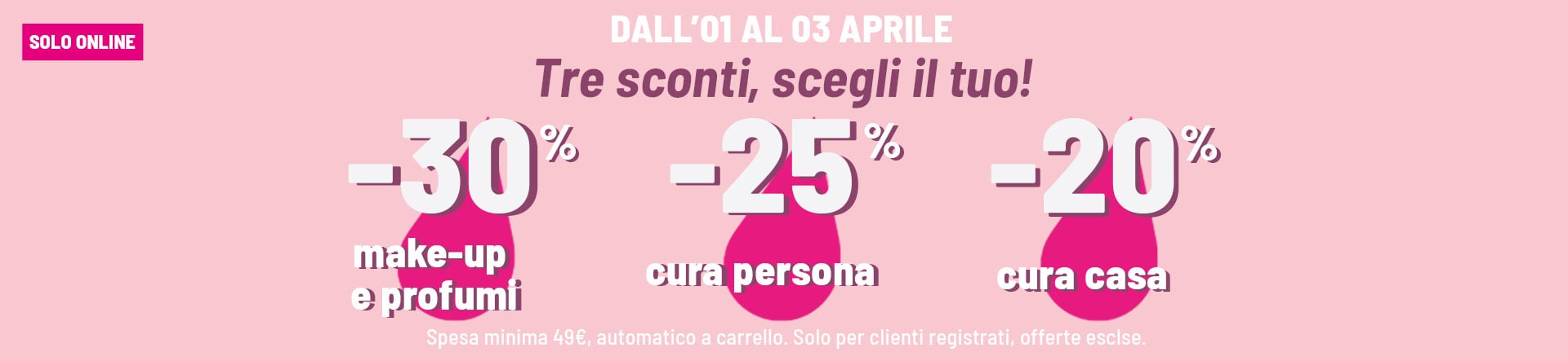 -30% make-up e profumi, -25% persona, -20% casa