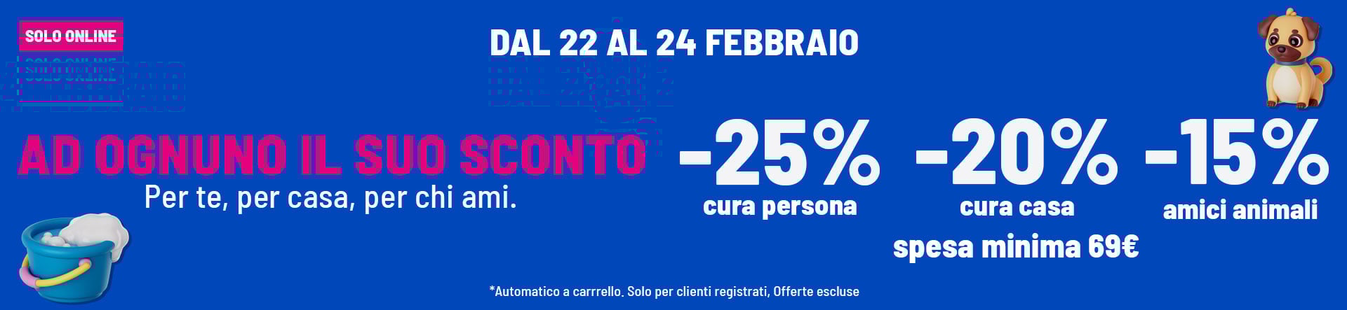 -25% persona, -20% casa, -15% amici animali