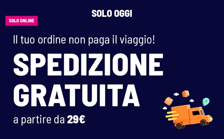 Spedizione Gratuita a partire da 29&euro;