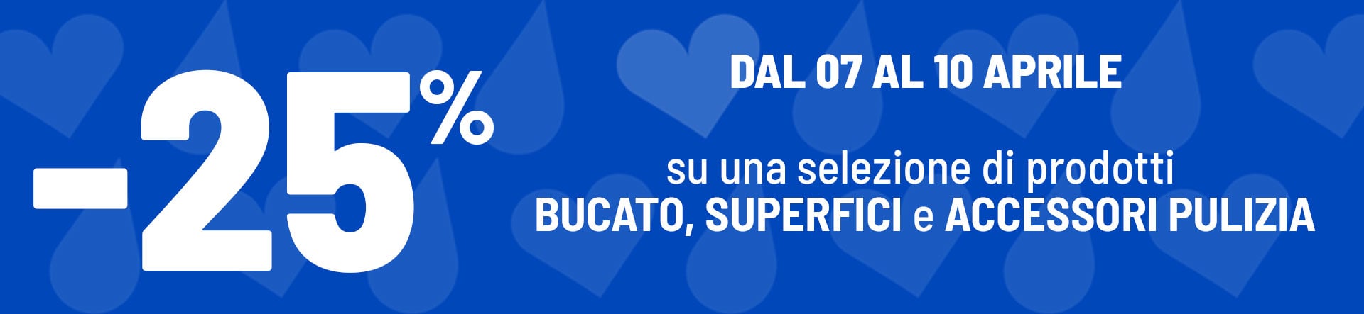 -25% Bucato, superfici e accessori pulizia
