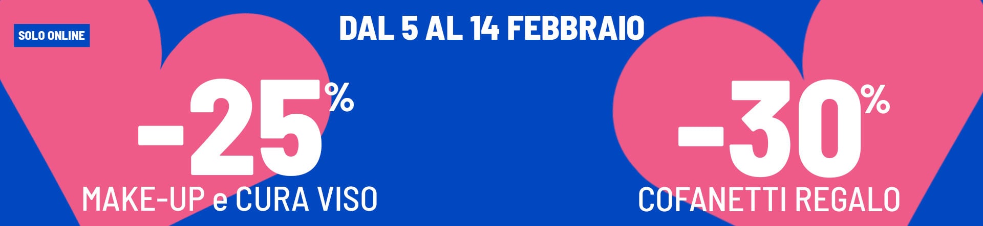 -25% make up e cura viso