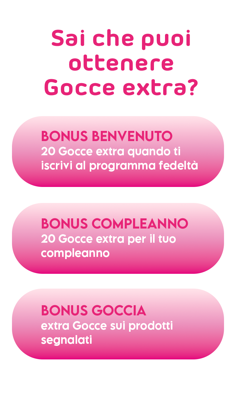 Sai che puoi ottenere gocce extra?